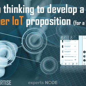 Application of design thinking to develop a Mobile Consumer IoT proposition for a European telco