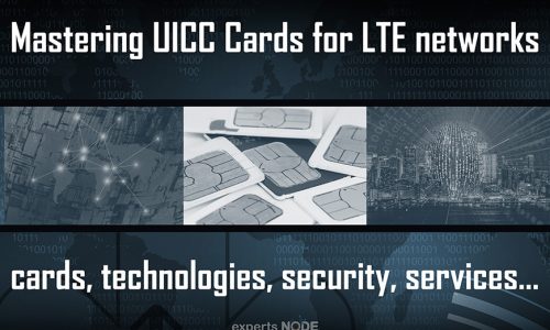 Mastering UICC Cards for LTE Networks